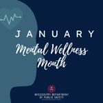 January Declared Mental Wellness Month for First Responders January is Mental Wellness Month