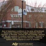 Northeast Mississippi Community College closes campuses due to hazardous conditions Due to hazardous conditions in the area, all Northeast Mississippi Community College campuses will b