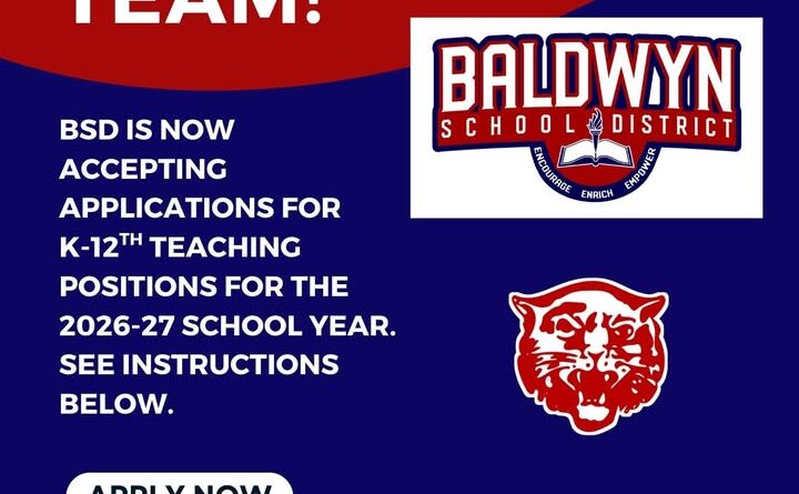 Baldwyn School District Accepting Teacher Applications for 2026-27 School Year BSD is now accepting applications for K-12th teacher positions for the 2026-27 school year