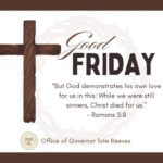 Mississippi observes Good Friday with reflections on Christ’s sacrifice Wishing y’all a blessed Good Friday, Mississippi!