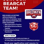 Baldwyn School District Accepting Applications for K-12 Teaching Positions for 2026-27 School Year BSD is now accepting applications for K-12th teacher positions for the 2026-27 school year