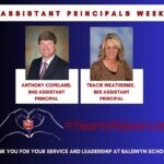 Baldwyn Schools celebrate Assistant Principals Week Help give our Assistant Principals at Baldwyn Schools a big thank you for all their hard work and de
