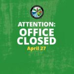 Office Closed on April 27, 2026, for Holiday Our office will be closed on Monday, April 27, 2026