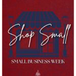 National Small Business Week highlights entrepreneurs’ economic impact This week, we celebrate National Small Business Week and the entrepreneurs who power our economy, cr