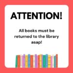 Parents, students urged to return overdue library books at BES and BHS Parents and students: Please check your backpacks and homes for BES and BHS library books