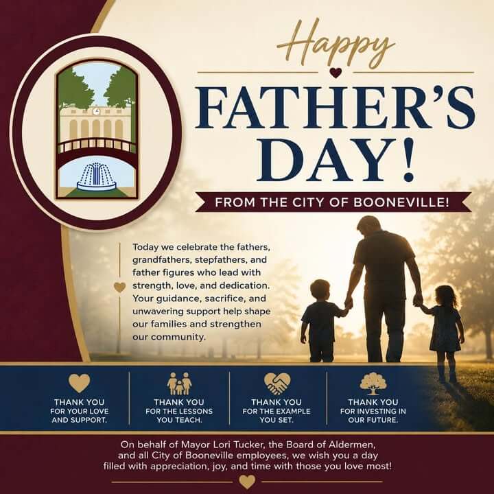Happy Father’s Day from the City of Booneville!
