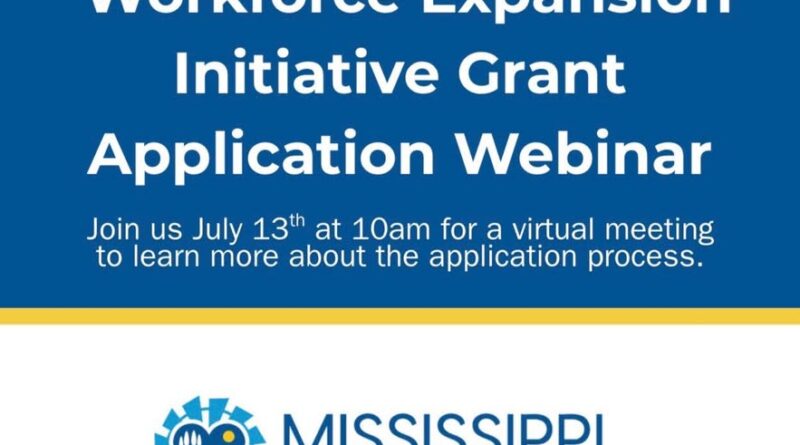 Webinar on Workforce Expansion Initiative Grant Set for July 13 Join us on July 13th at 10am for a webinar on the Workforce Expansion Initiative (WEI) Grant Applica