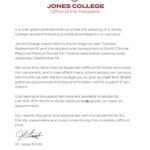 Jones College mourns the loss of student We are praying for the Jones College community, the student's family and loved ones, and everyone im