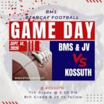 BMS Bearcats Prepare for Football Match Against Kossuth Game Day BMS Bearcats!๐