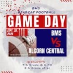 BMS Bearcats Set for Home Game Against Alcorn Central Game Day BMS Bearcats!🏈