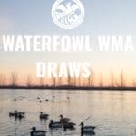 Applications Open for 2026 WMA Waterfowl Draw Hunts in Mississippi Applications are OPEN for the 2026 WMA Draw Hunts for waterfowl!